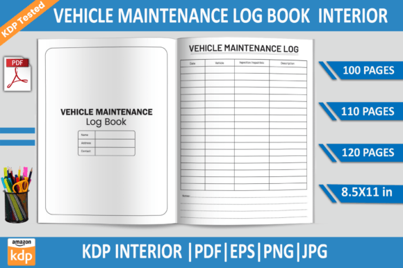 The Ultimate Vehicle Maintenance Log Book for KDP Publishers